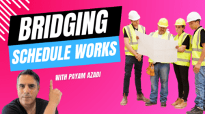 Bridging schedule of works.