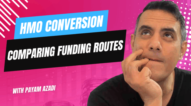 HMO Conversion Finance